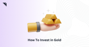 How to Invest in Gold