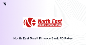 North East Small Finance Bank FD Rates