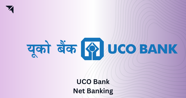 UCO Bank Net Banking