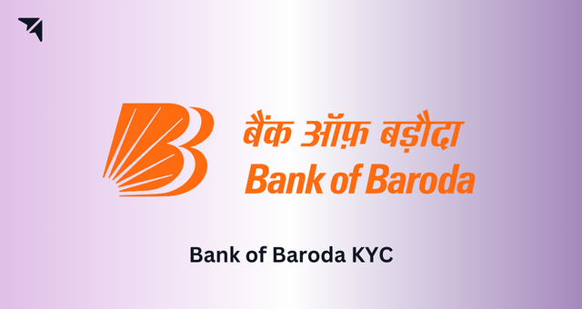 Bank of Baroda KYC