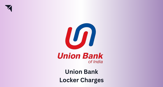 Union Bank Locker Charges