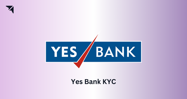 Yes Bank KYC