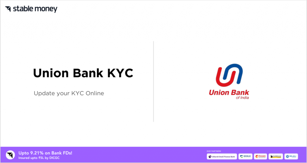 Union bank KYC Update Online 2024