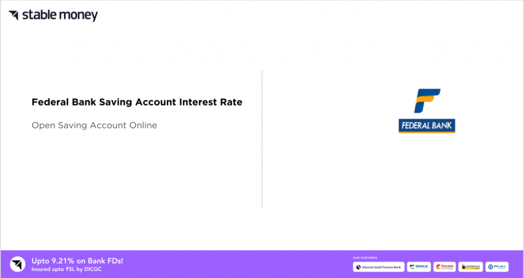 Federal Bank Savings Account Interest Rate