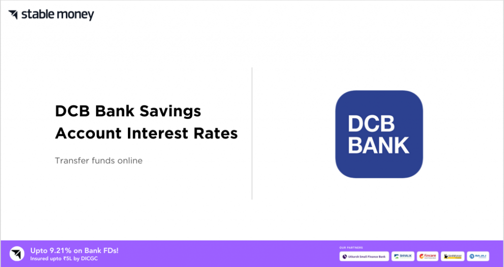 DCB Bank Savings Account Interest Rate