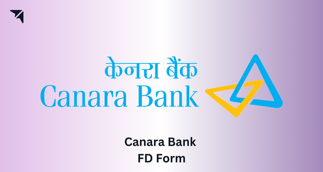 Canara Bank FD Form