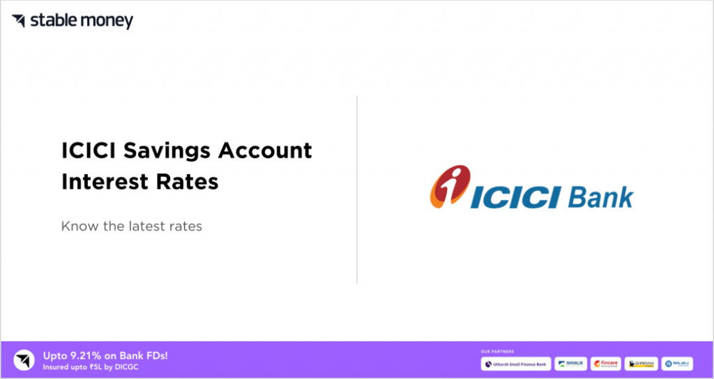 icici savings account interest rate 2024