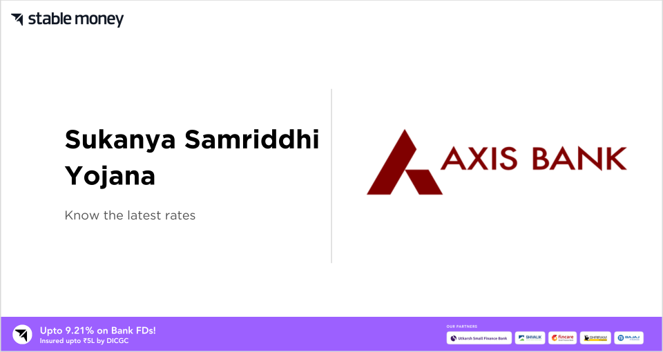 sukanya samriddhi yojana axis bank interest rates 2024