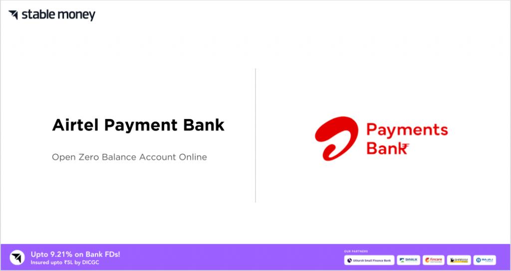 airtel payment bank account opening zero balance