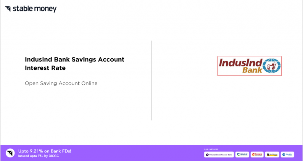 IndusInd Bank Savings Account Interest Rate