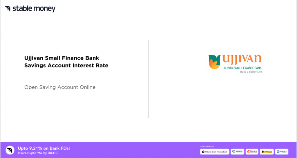 Ujjivan Small Finance Bank Savings Account Interest Rate