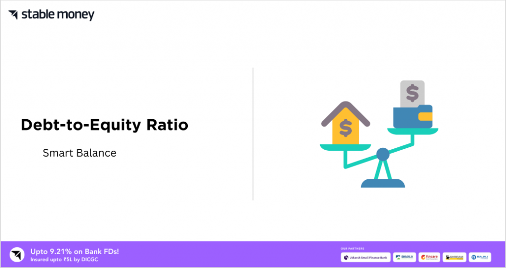 Debt to Equity Ratio