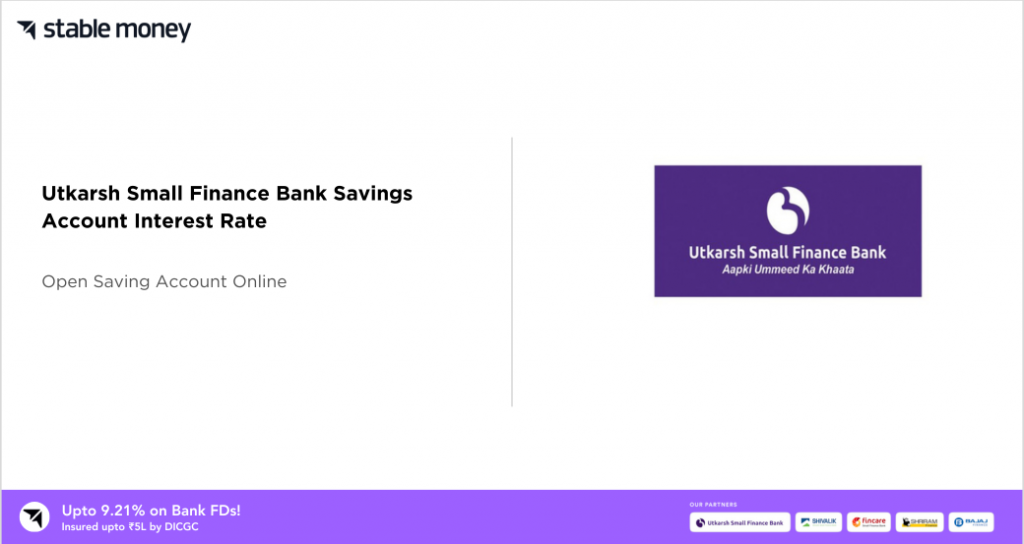 Utkarsh Small Finance Bank Savings Account Interest Rate