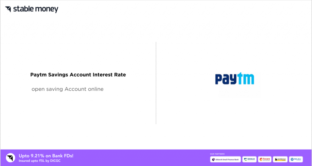 Paytm Savings Account Interest Rate