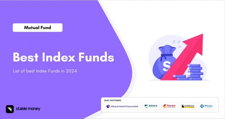 Best Index Funds 2024 In India