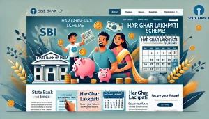 SBI Har Ghar Lakhpati Scheme